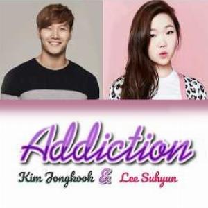 Kim Jong Kook (김종국) & Lee Suh Yun (이수현) - Addiction (중독) - 排舞 音乐